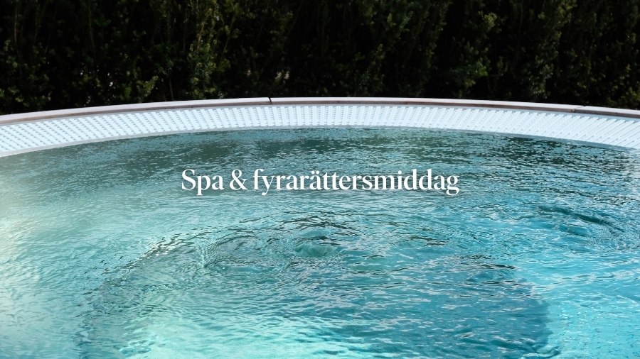 Spa & fyrarättersmiddag