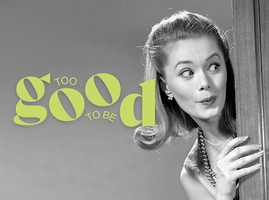 Primärbild av Too Good To Be