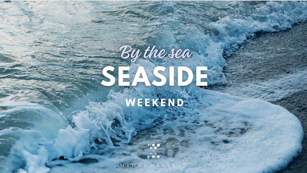 Boka Seaside weekend på Nynäs Havsbad