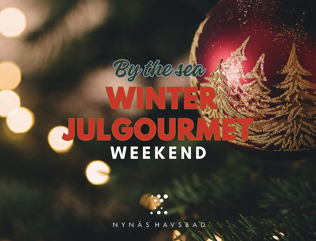 Boka Christmas Gourmet Weekend på Nynäs Havsbad