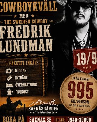 Lördag 19/9 The Swedish Cowboy Fredrik Lundman 