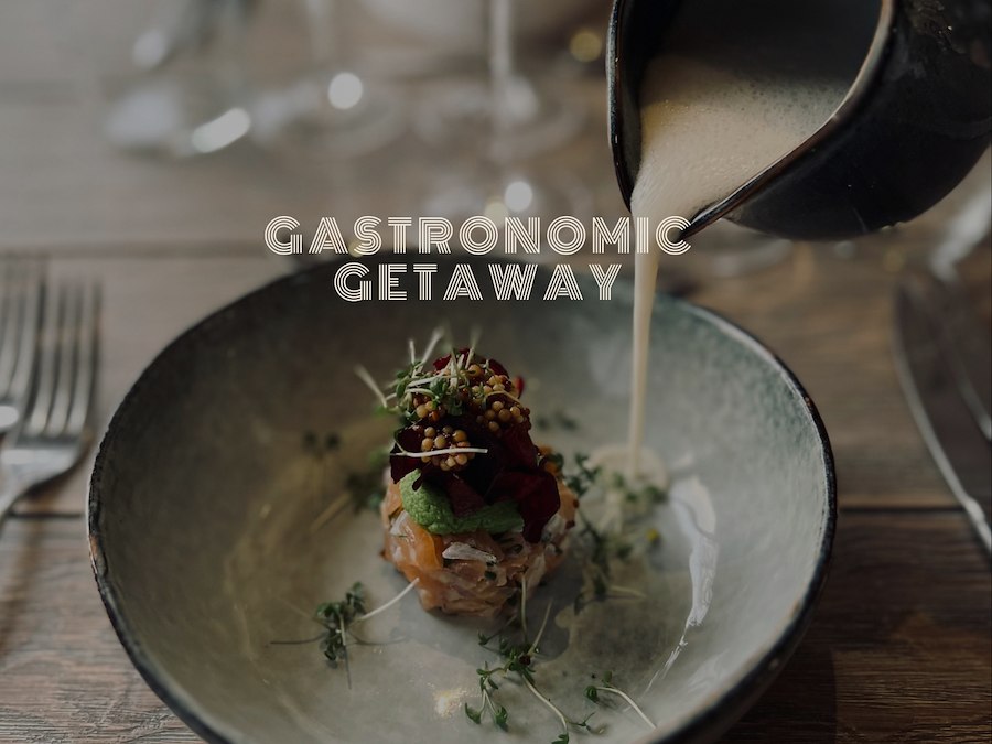 Gastronomic Getaway