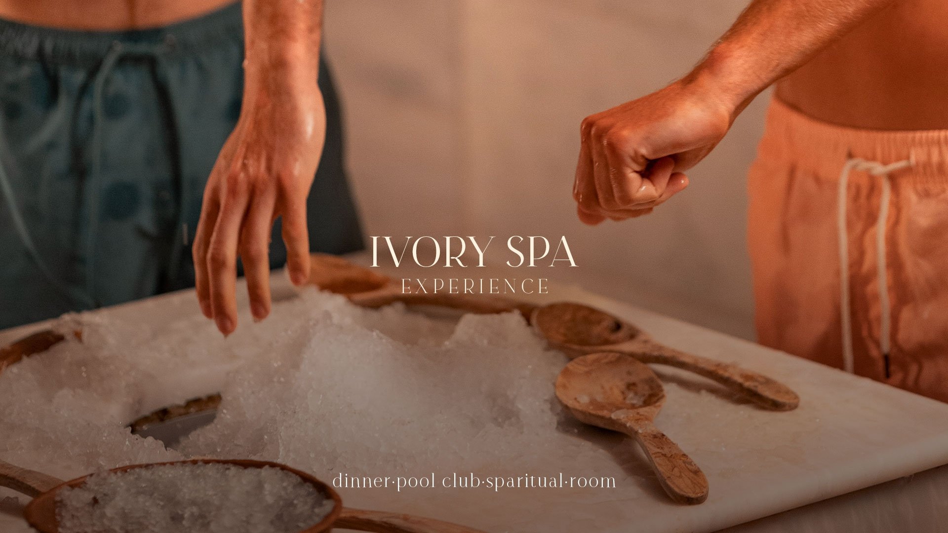 Ivory Spa Experience