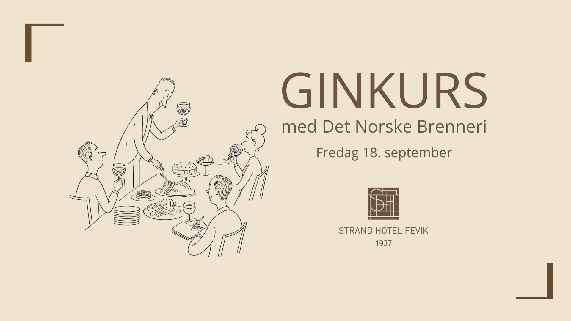 GINKURS PÅ STRAND HOTEL FEVIK