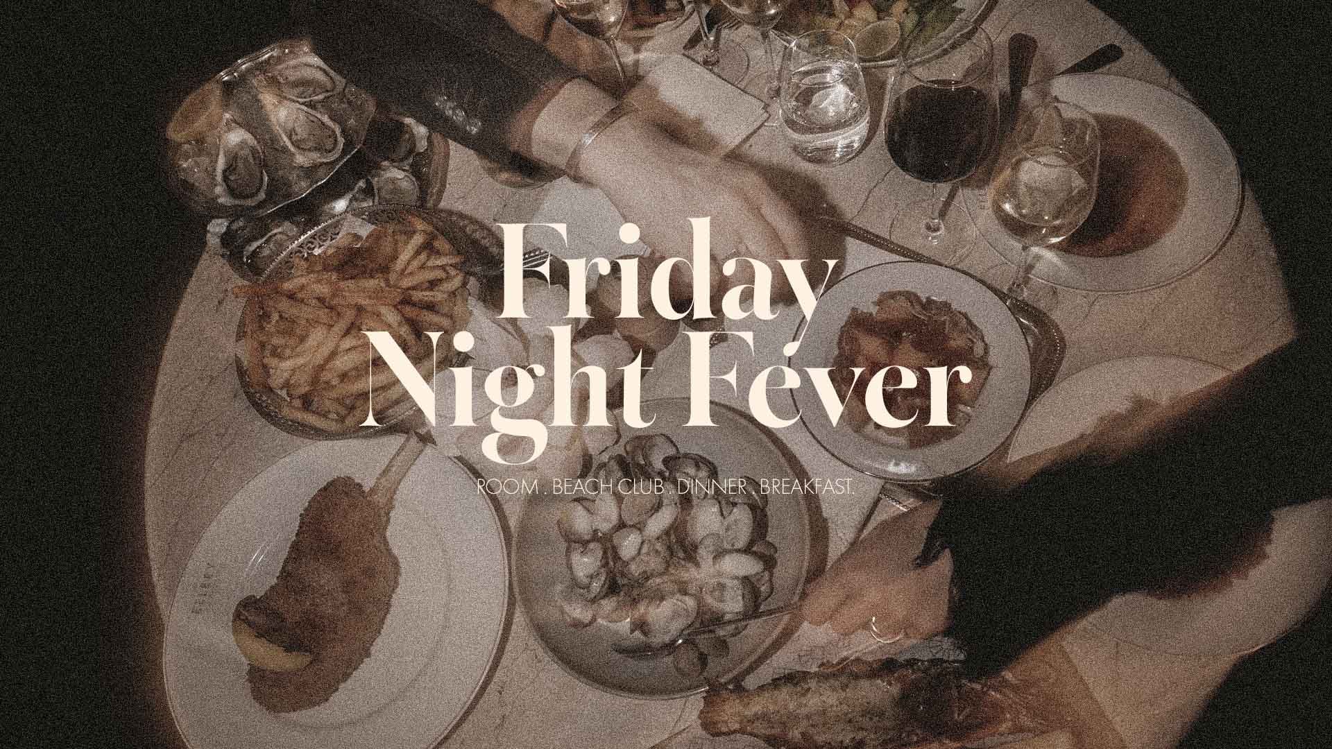 Friday Night Fever