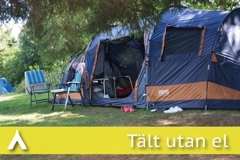 Tent pitch without electricity