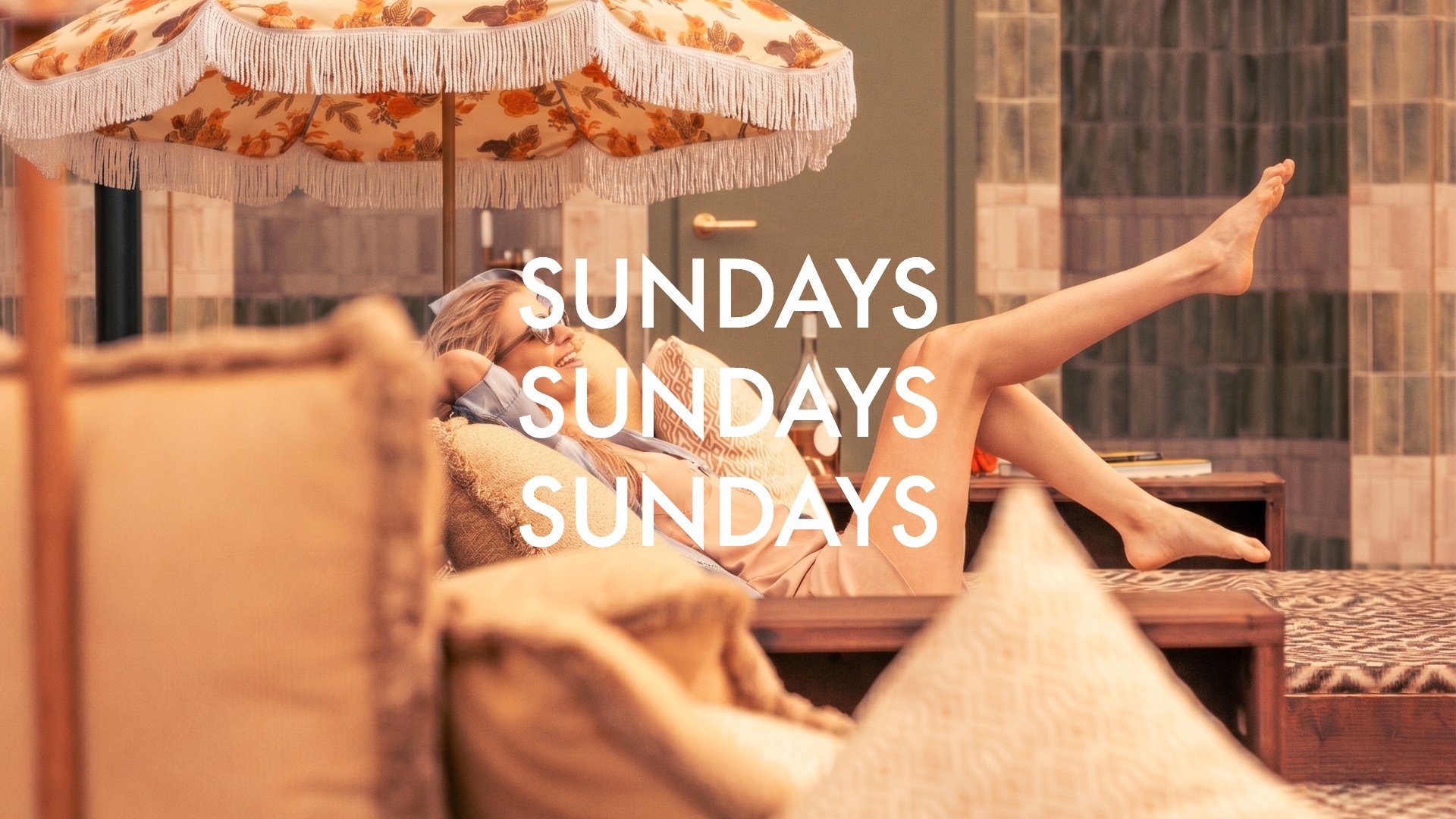 SUNDAYS SUNDAYS SUNDAYS