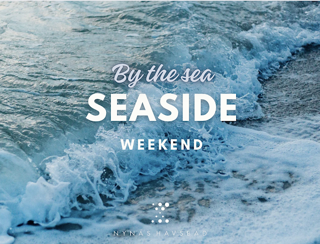 Boka Seaside weekend på Nynäs Havsbad