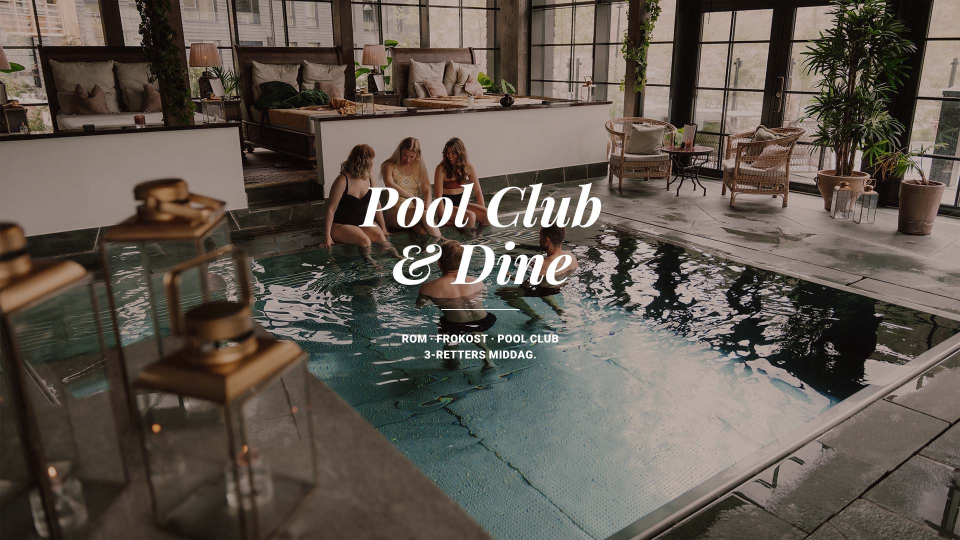Pool Club & Dine