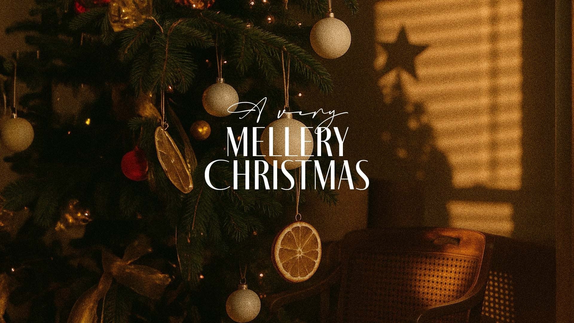 Mellery Christmas 48 Hours